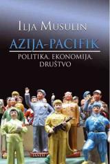 Azija–Pacifik : politika, ekonomija i društvo